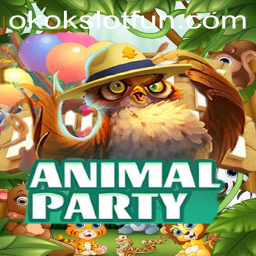 AnimalParty and OKOKSLOT: A Comprehensive Guide