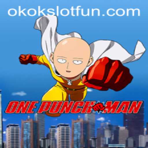 Unveiling the Thrills of OnePunchMan: A Comprehensive Guide to OKOKSLOT