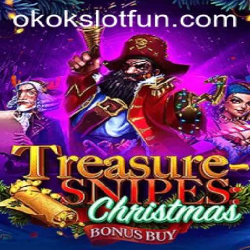 Discover the Magic of TreasuresnipesChristmas with OKOKSLOT